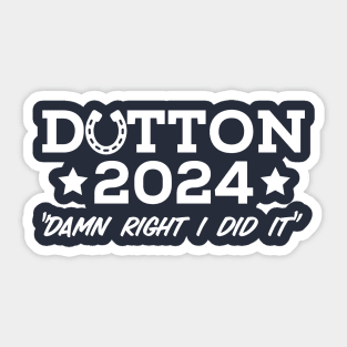Dutton 2024 Sticker